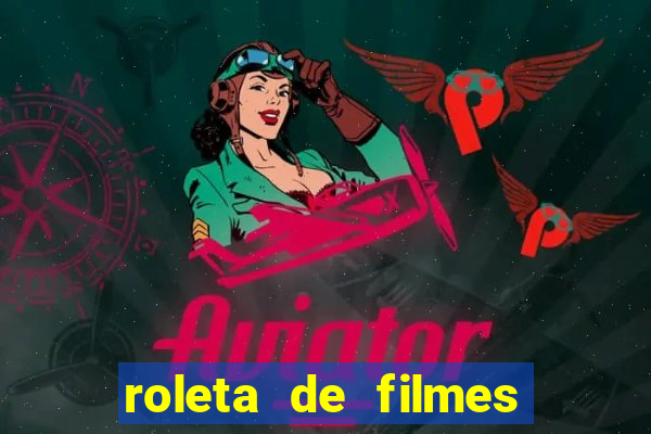 roleta de filmes de terror